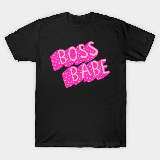 Boss Babe T-Shirt by stickersbyjori